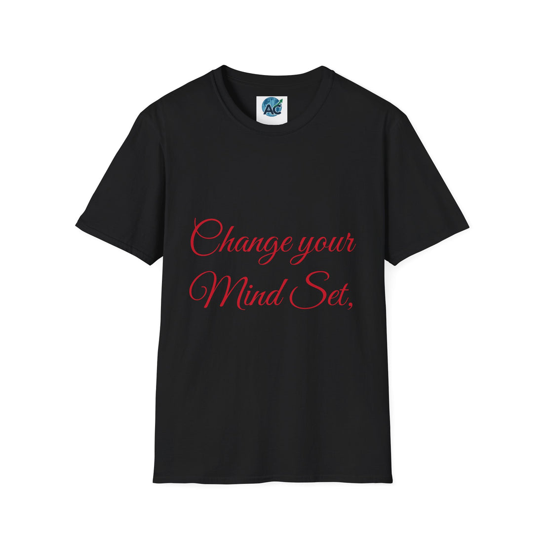 Change Your Mind Set Unisex Softstyle T-Shirt, Motivational Tee, Gift for Friends, Everyday Wear, Inspirational Fashion