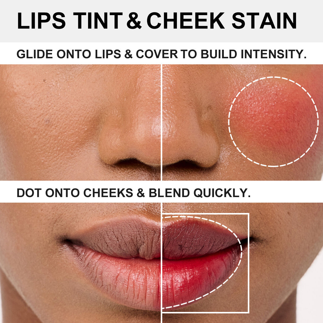 Instructions for applying lips tint and cheek stain on a close-up of a person's face.